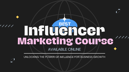 13 Best Influencer Marketing Courses Available Online