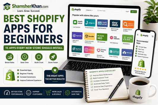 Best Shopify Apps for Beginners: 15 Apps Every New Store Should Install