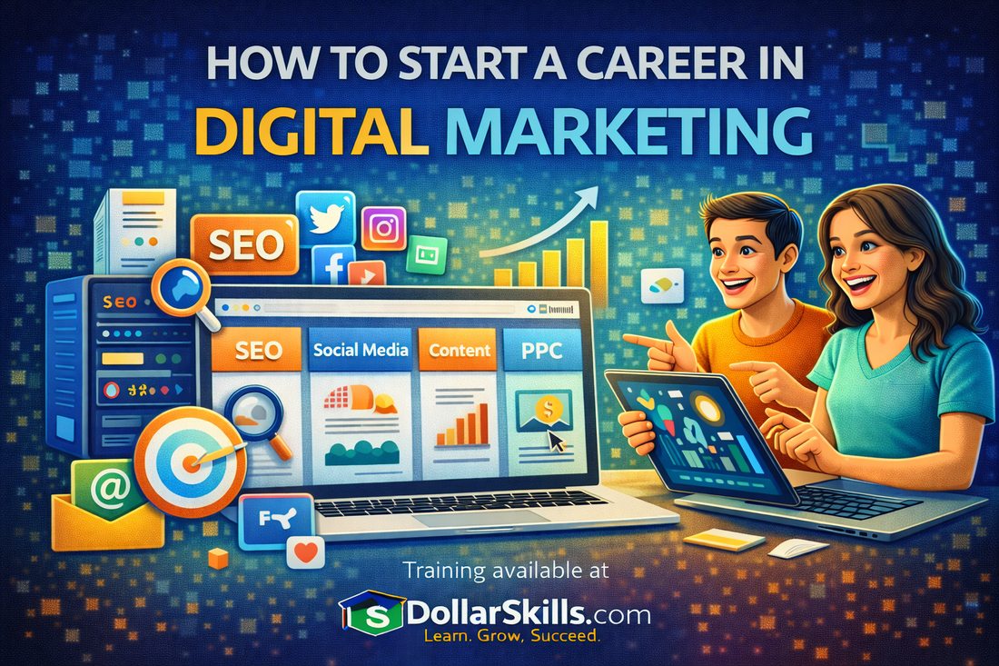 How to Start a Career in Digital Marketing