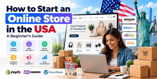 How to Start an Online Store in the USA: Complete Step-by-Step Guide